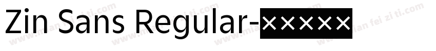 Zin Sans Regular字体转换